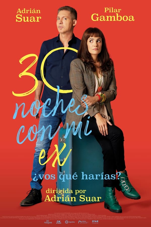 30 Nights with My Ex Aka 30 noches con mi ex (2022) 