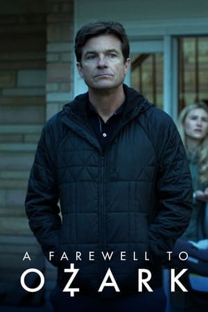 A Farewell to Ozark (2022) 