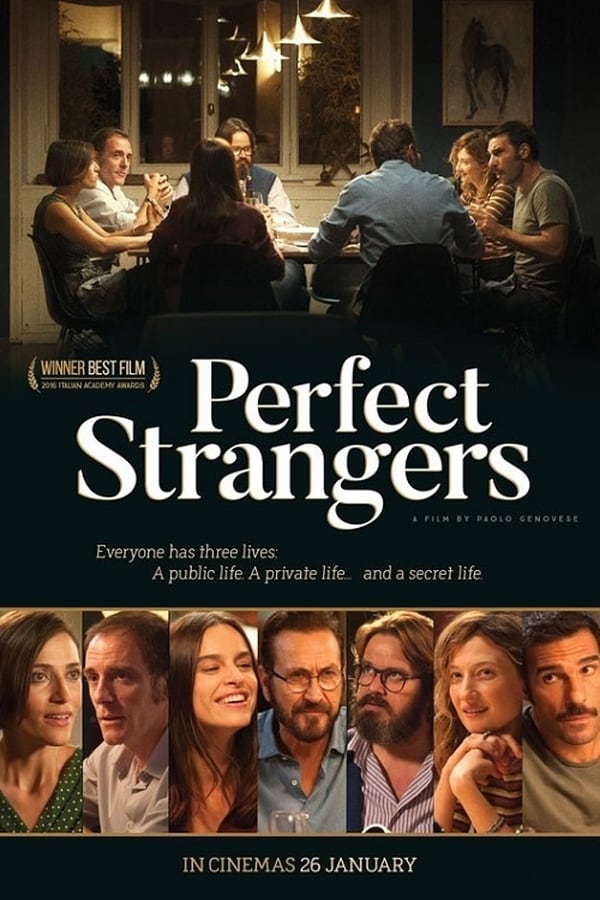 Perfect Strangers Aka Perfetti sconosciuti (2016)