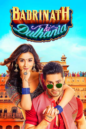 The Bride of Badrinath Aka Badrinath Ki Dulhania (2017)