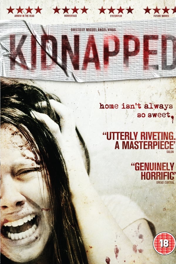 Kidnapped Aka Secuestrados (2010)