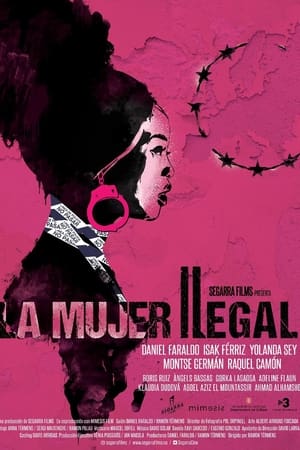 Illegal Woman Aka La dona il·legal (2020)