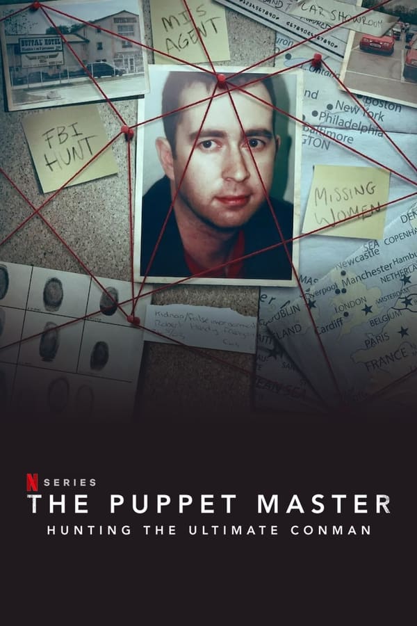 The Puppet Master: Hunting the Ultimate Conman (2022) 1x3