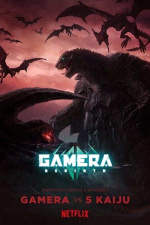 GAMERA -Rebirth- Aka Gamera: Rebirth (2023)