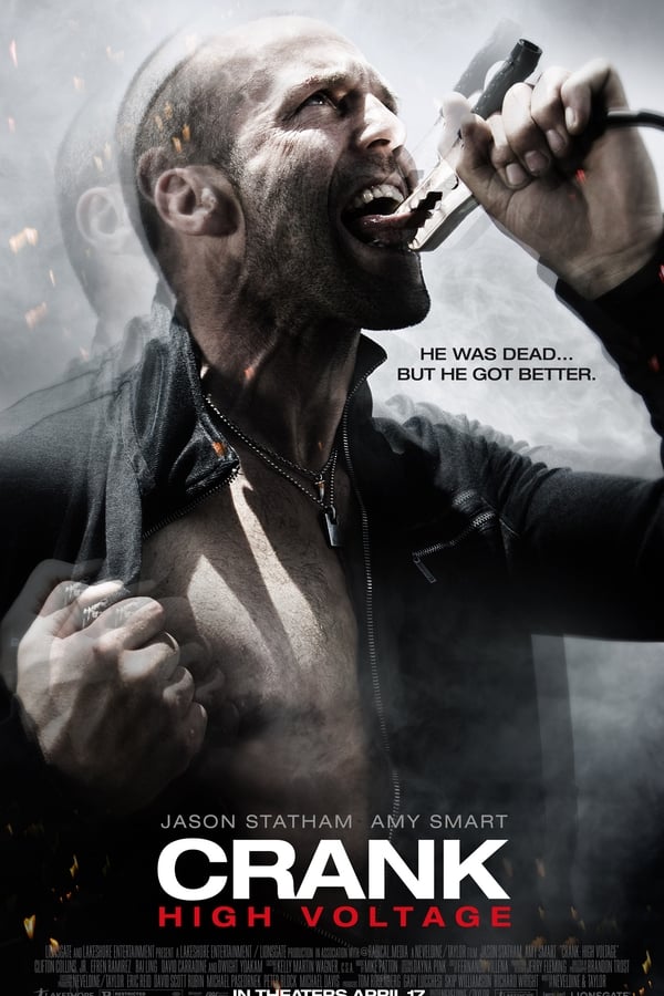 Crank: High Voltage (2009)