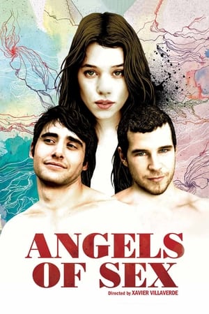 The Sex Of The Angels Aka El sexo de los ángeles (2012)