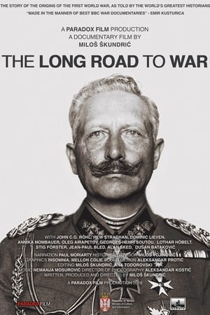 The Long Road to War (2018)