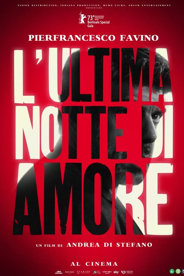 Last Night of Amore Aka L'ultima notte di Amore (2023)