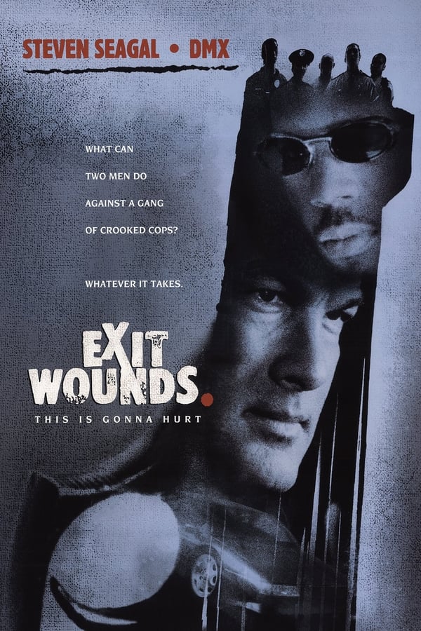 Exit Wounds (2001)