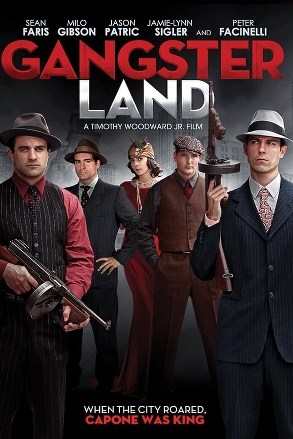 Gangster Land Aka In the Absence of Good Men (2017)