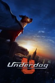 Underdog (2007)