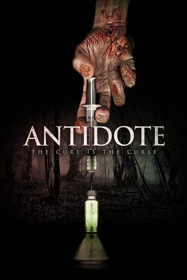 Antidote Aka Panzehir (2014)