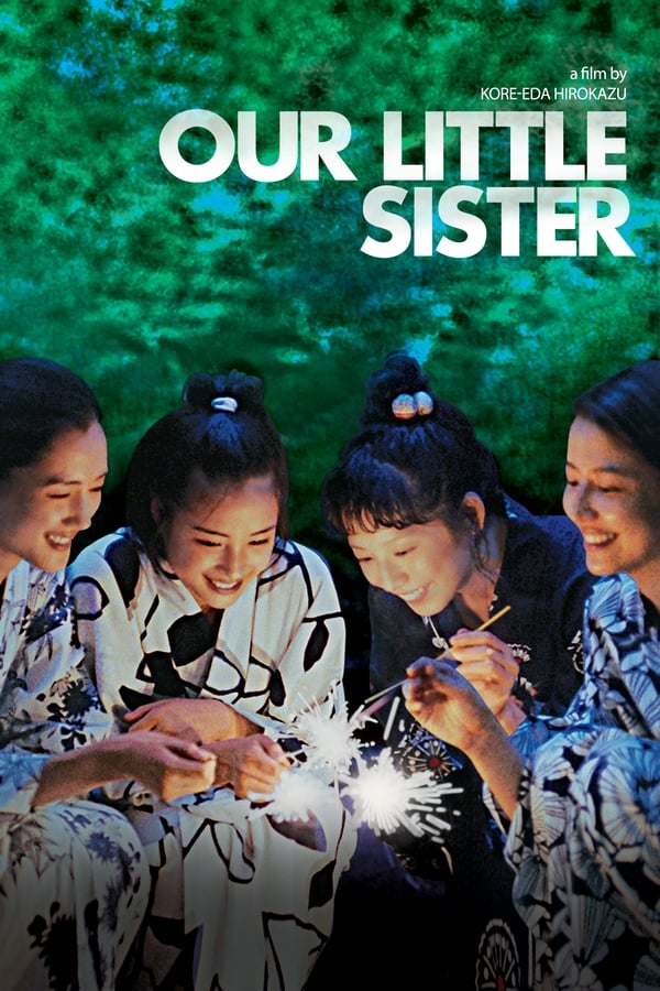 Our Little Sister Aka Umimachi Diary (2015)