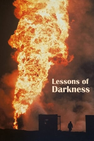 Lessons of Darkness Aka Lessons of Darkness (1992)