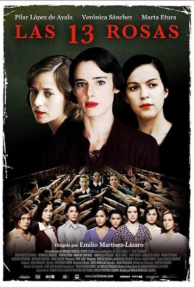 Las 13 Rosas Aka 13 Roses (2007)