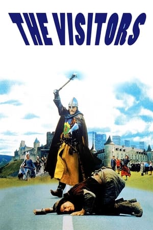 The Visitors Aka Les visiteurs (1993)