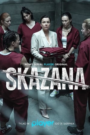 The Convict Aka Skazana (2021) 2x8