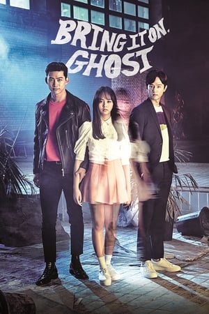 Bring It On, Ghost Aka Ssawooja Gwishina (2016)