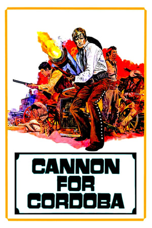 Cannon for Cordoba (1970)