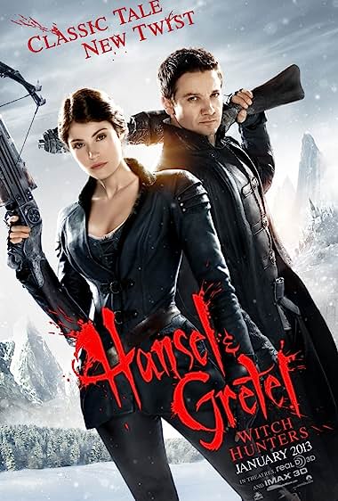 Hansel & Gretel: Witch Hunters (2013)