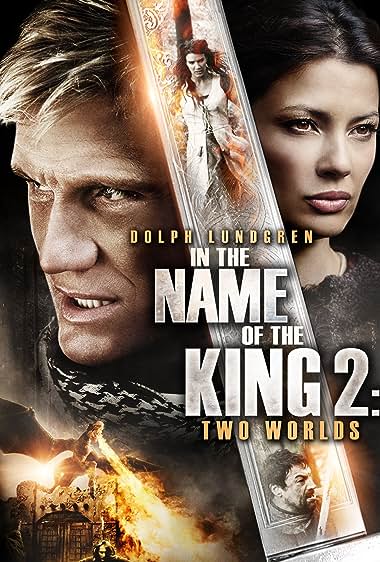 In the Name of the King 2: Two Worlds (2011)