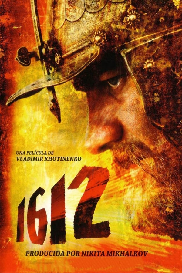 1612: Khroniki smutnogo vremeni Aka 1612: Chronicles of the Dark Time (2007)