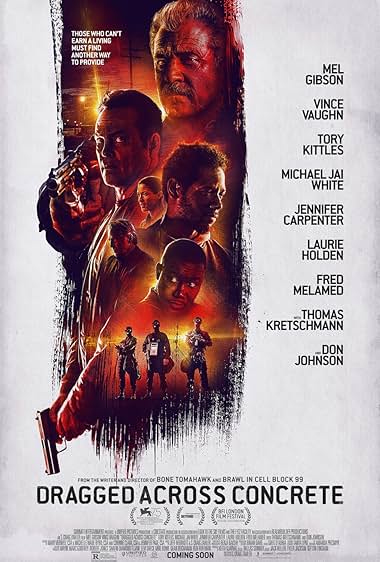 Dragged Across Concrete (2018)