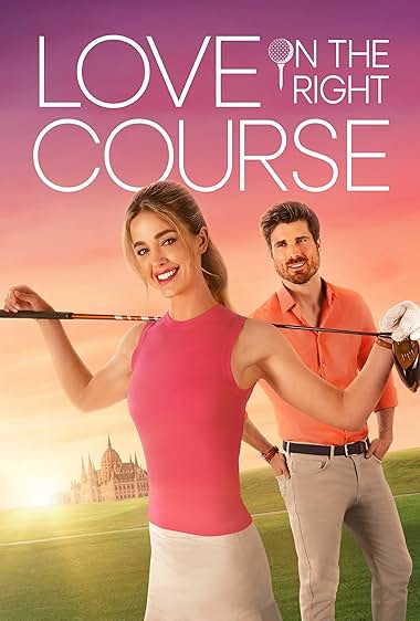 Love on the Right Course (2024)