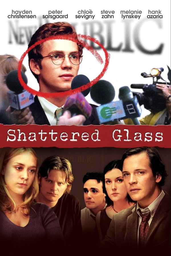 Shattered Glass (2003) 