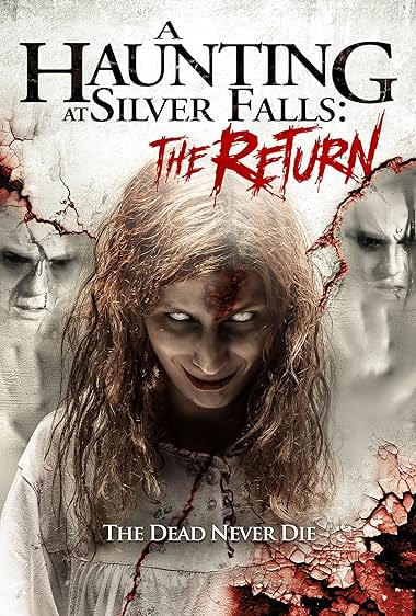 A Haunting at Silver Falls 2 Aka A Haunting at Silver Falls: The Return (2019)