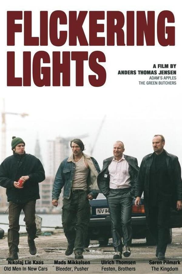 Blinkende lygter Aka Flickering Lights (2000)