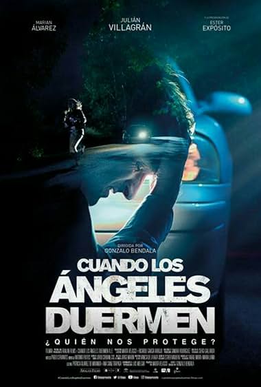 Cuando los ángeles duermen Aka When Angels Sleep (2018)