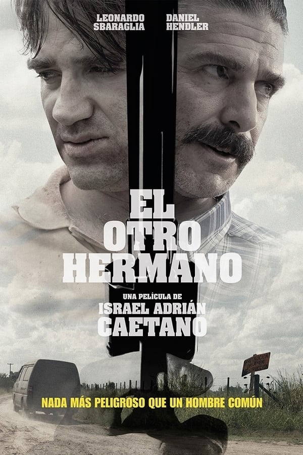 El otro hermano Aka The Lost Brother (2017)