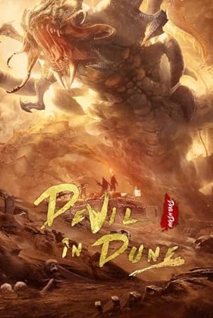 Devil In Dune Aka Shaqiu chong bao (2021)