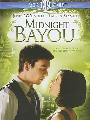 Nora Roberts' Midnight Bayou (2009)