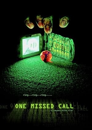 One Missed Call Aka Chakushin ari (2003)