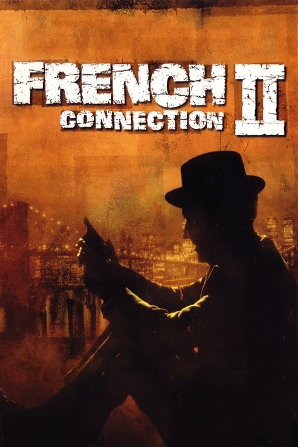 French Connection II (1975) 