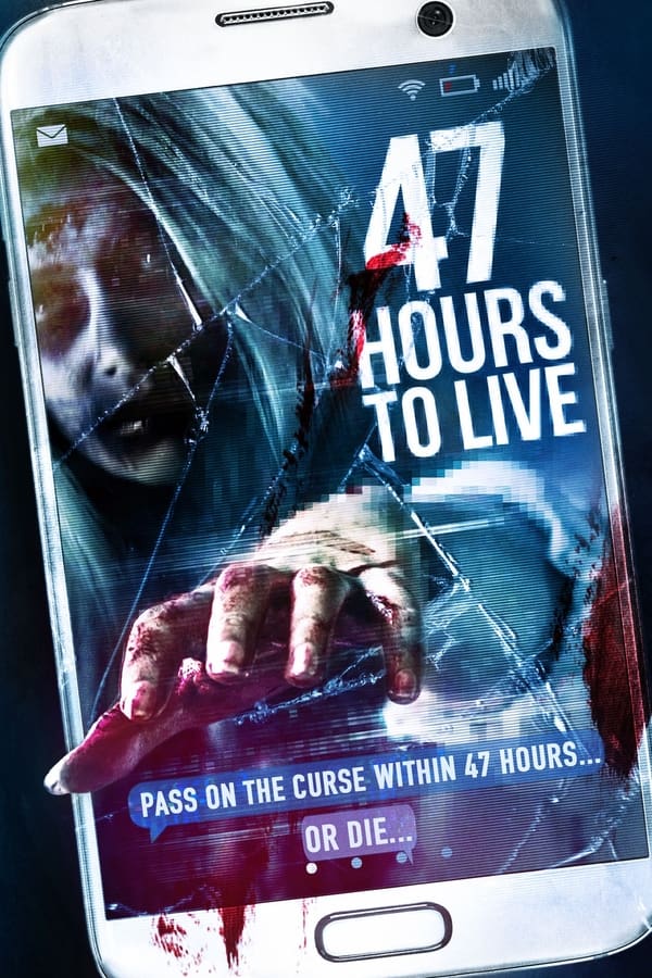 47 Hours to Live (2019)