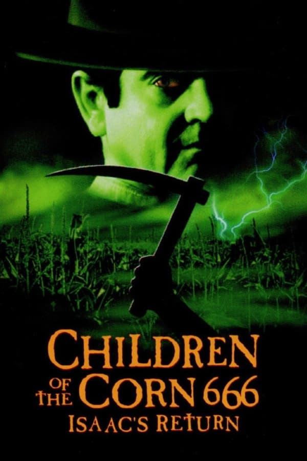 Children of the Corn 666: Isaac's Return (1999)