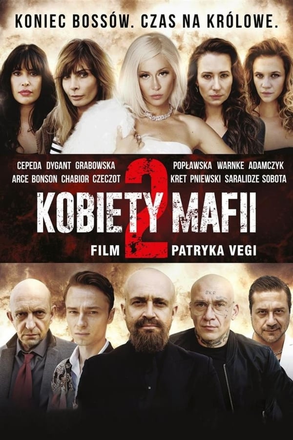 Women of Mafia 2 Aka Kobiety mafii 2 (2019)