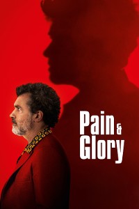 Pain and Glory Aka Dolor y gloria (2019) 