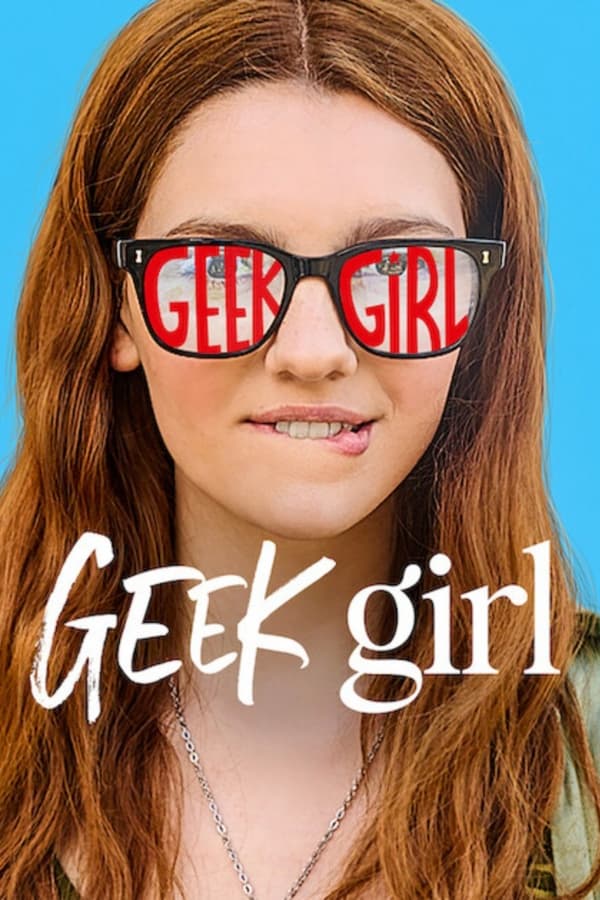 Geek Girl (2024) 1x10