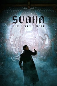 Svaha: The Sixth Finger Aka Sabaha (2019)