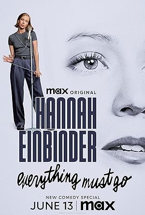 Hannah Einbinder: Everything Must Go (2024)