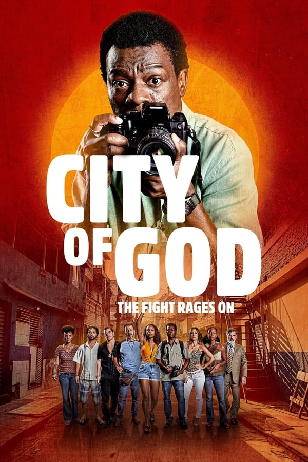 City of God: The Fight Rages On (2024)