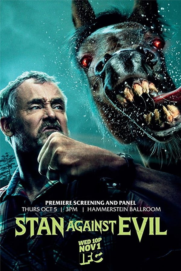 Stan Against Evil (2016)