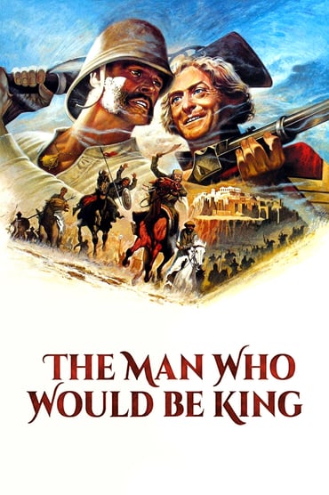 The Man Who Would Be King (1975) 