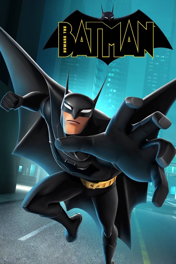 Beware the Batman (2013)