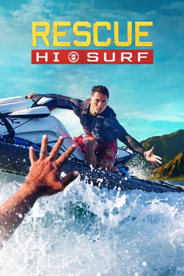 Rescue: HI-Surf (2024)