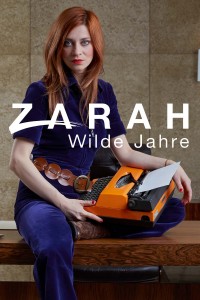 Zarah: Wilde Jahre (2017)